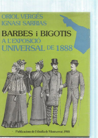 Barbes i Bigotis a l exposicio Universal de 1888