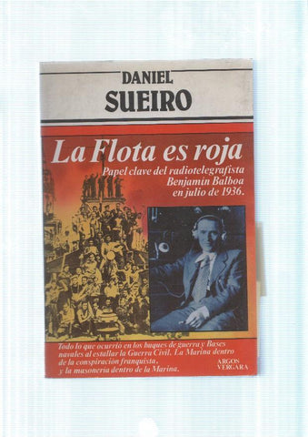 La flota es roja. Papel clave del radiotelegrafista Benjamin Balboa en julio de 1936