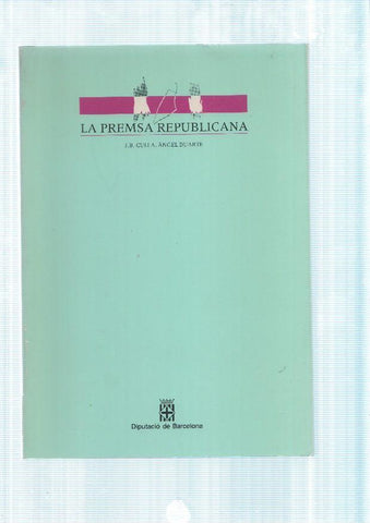 La Premsa Republicana