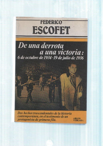 De una derrota a una victoria: 6 de octubre de 1934-19 de julio de 1936