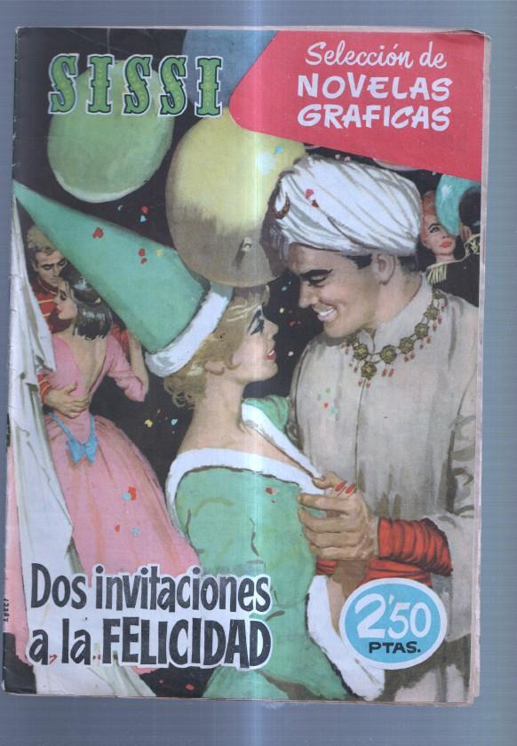 Sissi seleccion de novelas graficas numero 083: Dos invitaciones a la felicidd