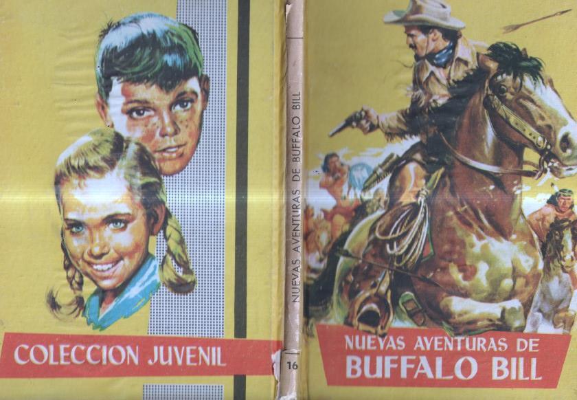 Coleccion Juvenil numero 16: Nuevas aventuras de Buffalo Bill