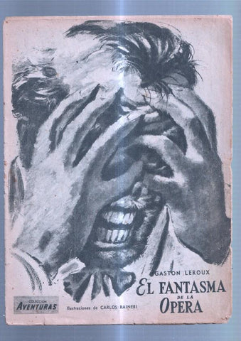 Coleccion Aventuras: El fantasma de la opera