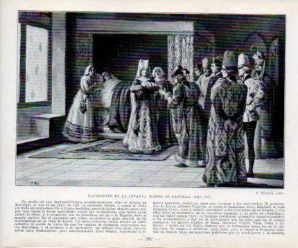 LAMINA V39105: Nacimiento de la Infanta Isabel de Castilla en 1451 por F. Blanch