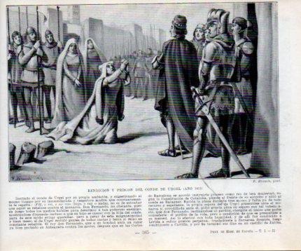 LAMINA V39097: Rendicion y prision del Conde de Urgel en 1413 por F. Blanch