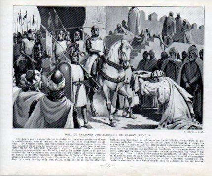 LAMINA V39018: Toma de Zaragoza por Alfonso I de Aragon por F. Blanch