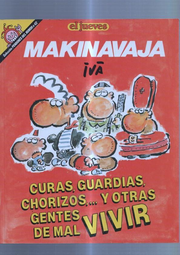 Pendones del humor numero 062: Makinavaja: gentes de mal vivir