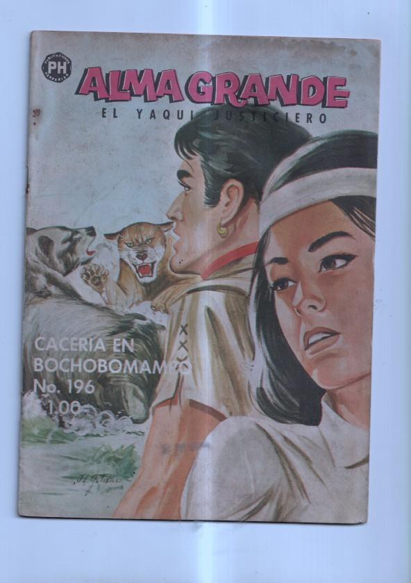 Alma Grande el yaqui justiciero numero 196