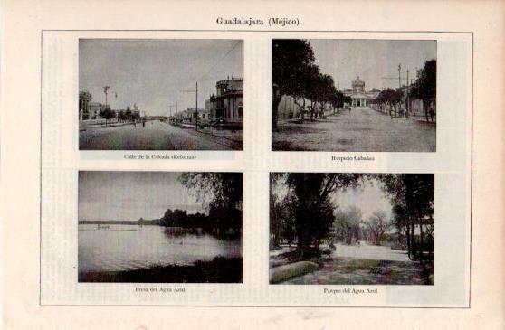 LAMINA V40089: Calle de la Colonia, Hospicio, Presa y Parque del Agua Azul en Guadalajara, Mejico