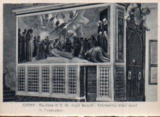 POSTAL PV10389: Assisi, Infermeria dove mori S. Francesco, Basilica degli Angeli