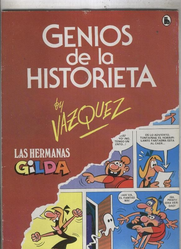 Vazquez: Genios de la Historieta numero 1: Las Hermanas Gildas