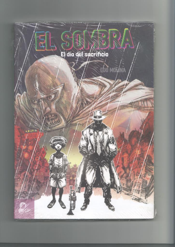 El sombra: el dia del sacrificio