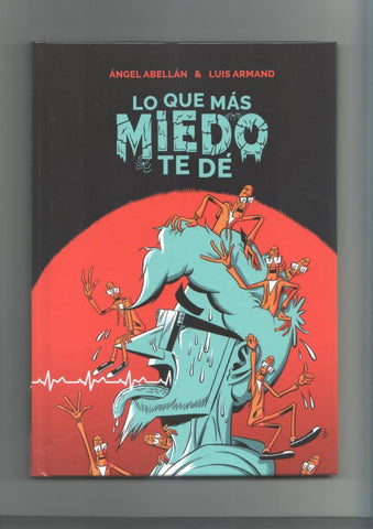 GP Ediciones: Lo que mas miedo te de