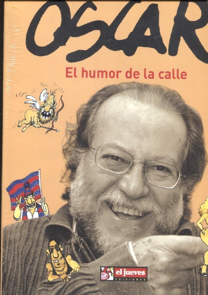 El Jueves: Oscar el humor de la calle