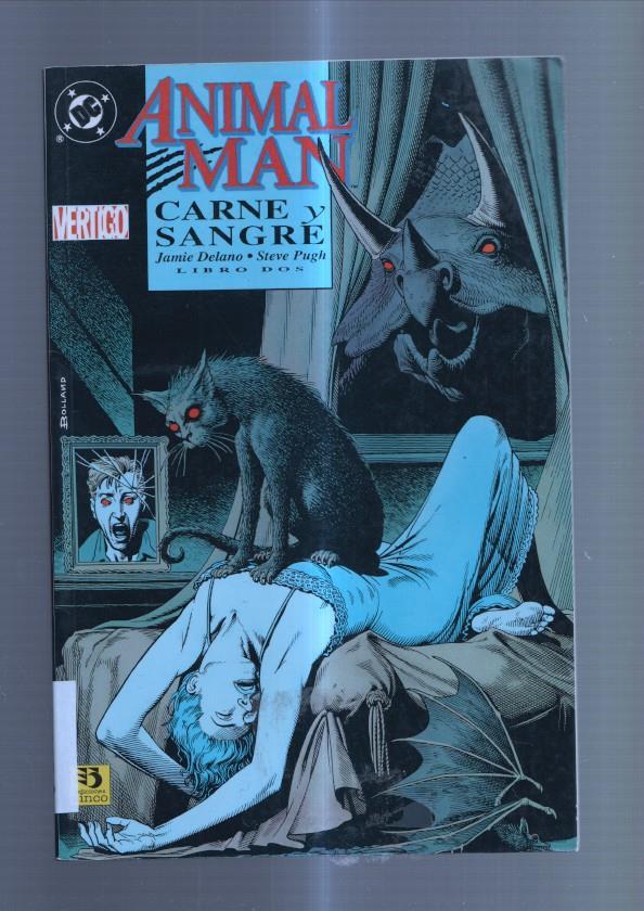 Animal Man: carne y sangre libro dos