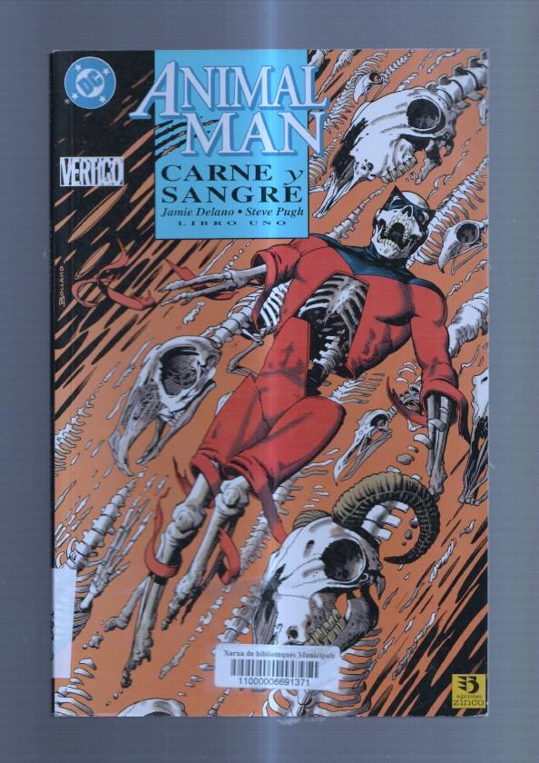 Animal Man: carne y sangre libro uno