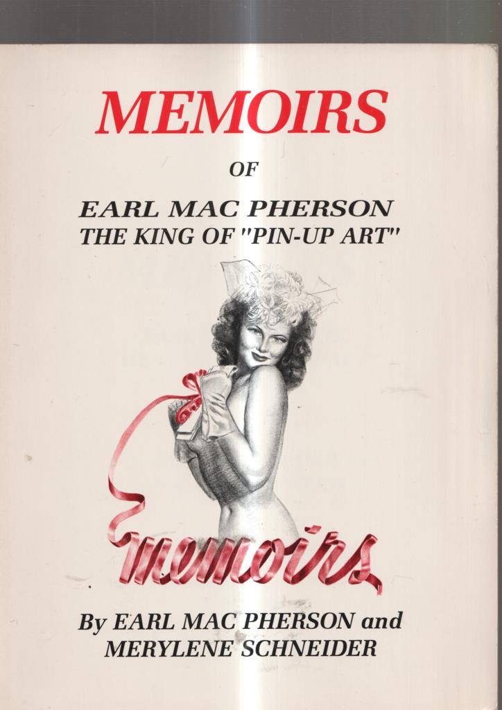 Memoirs of Earls Mac Pherson The King of Pin Up Art