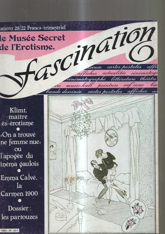 Fascination numero 28. El Musee Secret de l erotisme: Klimt, maitre es erotisme-