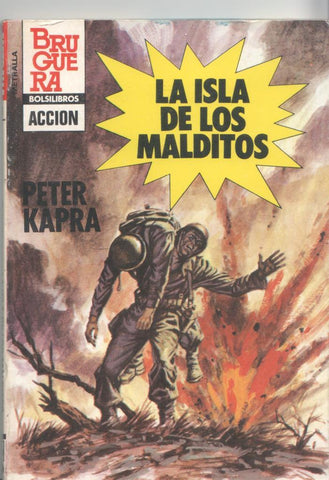 Peter Kapra: Metralla numero 181: La isla de los malditos