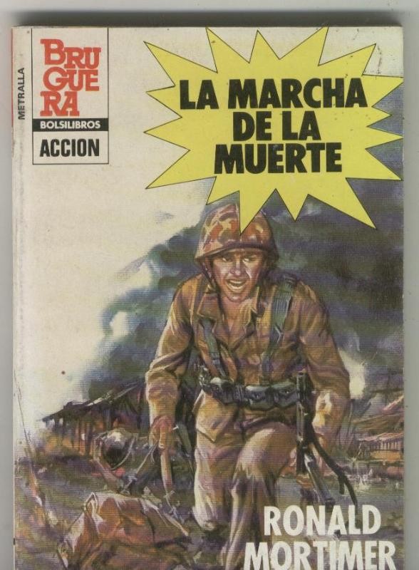 BRUGUERA: Metralla numero 194: La marcha de la muerte