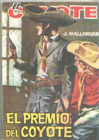 Novela: Ediciones Cid: El Coyote numero 157: El premio del coyote