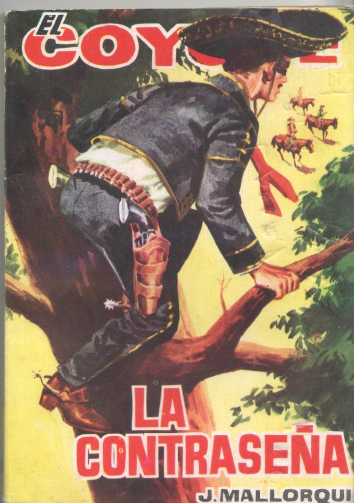 Novela: Ediciones Cid: El Coyote numero 156: La contraseña