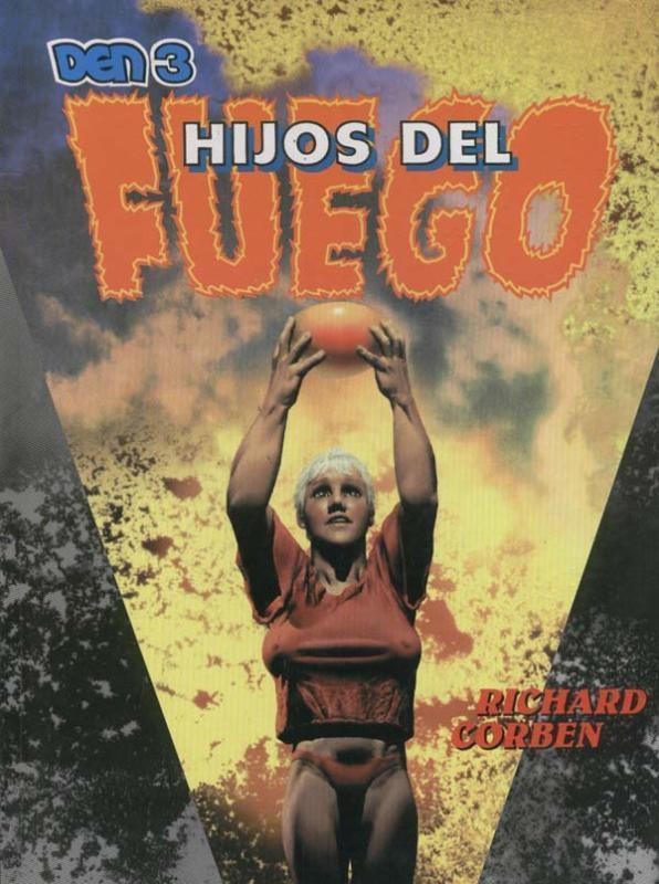 Ediciones Zinco: Den 3: Hijos del fuego (con plastificado precinto editorial)