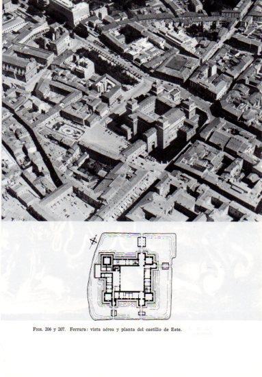 LAMINA V41250: Vista aerea y planta castillo del Este en Ferrara