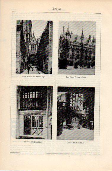 LAMINA V40796: Calle del Asno Ciego, Casas Consistoriales y el Gruuthuse, Brujas