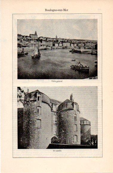 LAMINA V40685: Vista y Castillo en Boulogne sur Mer