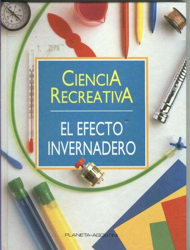 Ciencia recreativa: el efecto invernadero