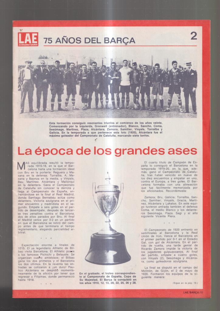 LAE: 75 años del Barça numero 02. La epoca de los grandes ases