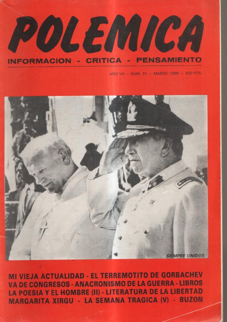 Polemica numero 31, marzo 1988: Informacion, critica, pensamiento: Mi vieja