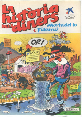 Mortadel-lo i Filemo: la historia dels diners