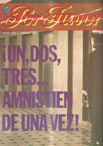 Por Favor numero 101: Un, dos, tres, amnistien de una vez !