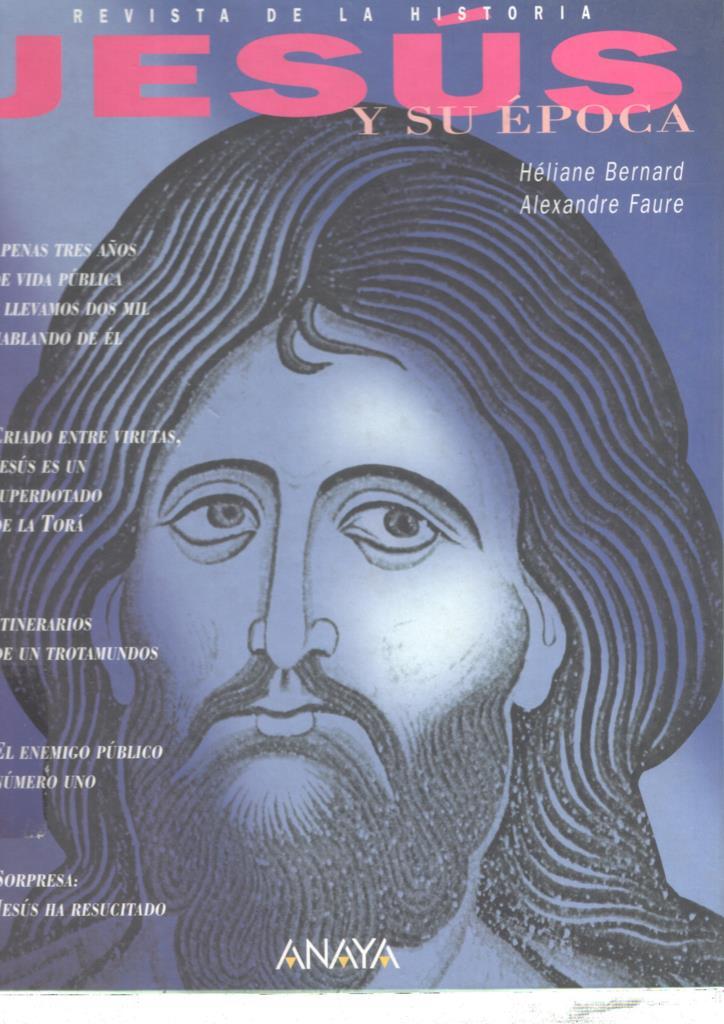 Revista de la historia: Jesus y su epoca
