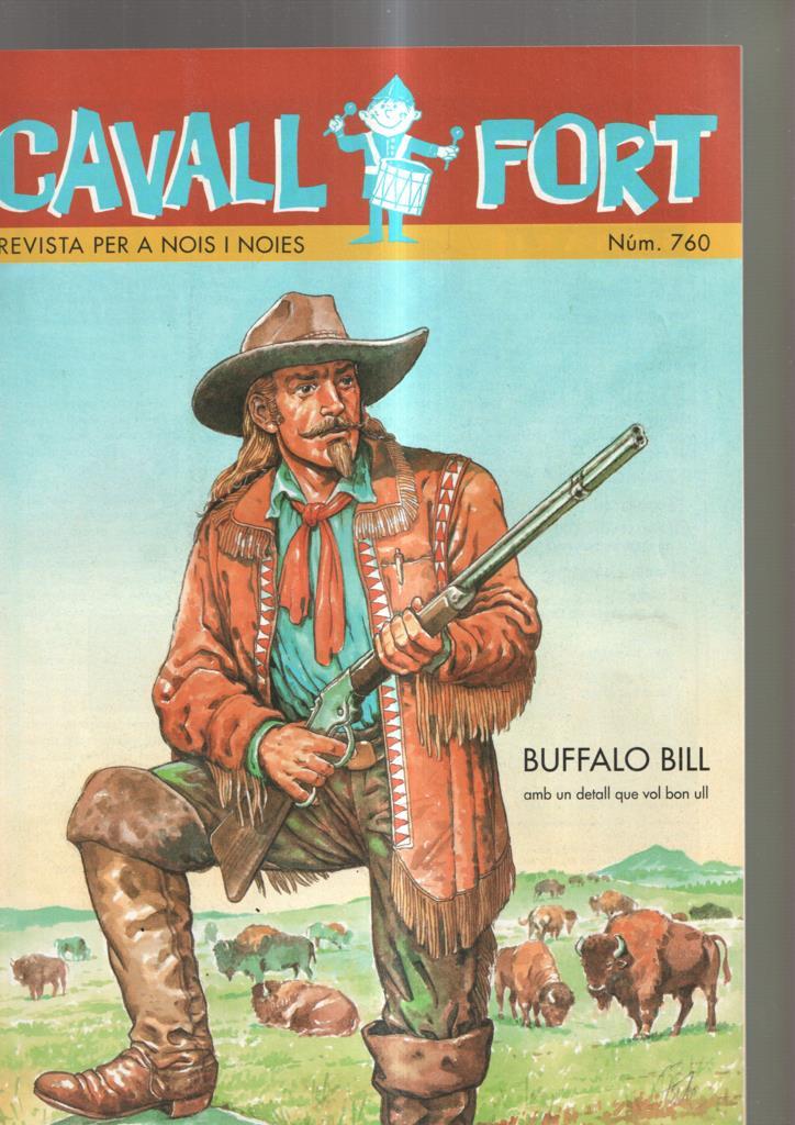Cavall Fort numero 760, marzo 1994: Buffalo Bill
