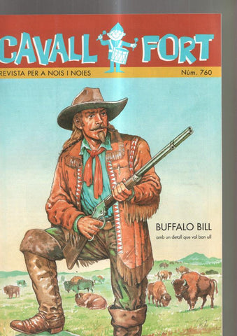 Cavall Fort numero 760, marzo 1994: Buffalo Bill