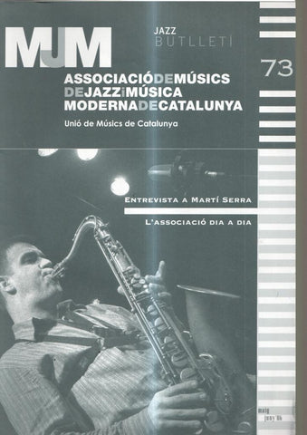 Mumm numero 73. Jazz Butlleti, mayo-junio 2006. Associacio de musics de jazz