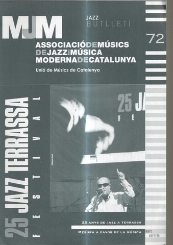 Mum numero 72, marzo-abril 2006. Jazz Butlleti. Associacio de musics de jazz i