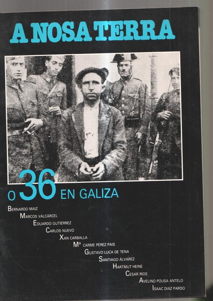 A nosa terra o 36 en Galiza, xulio 1986: Isabel Rios condenada a morte- A guerra