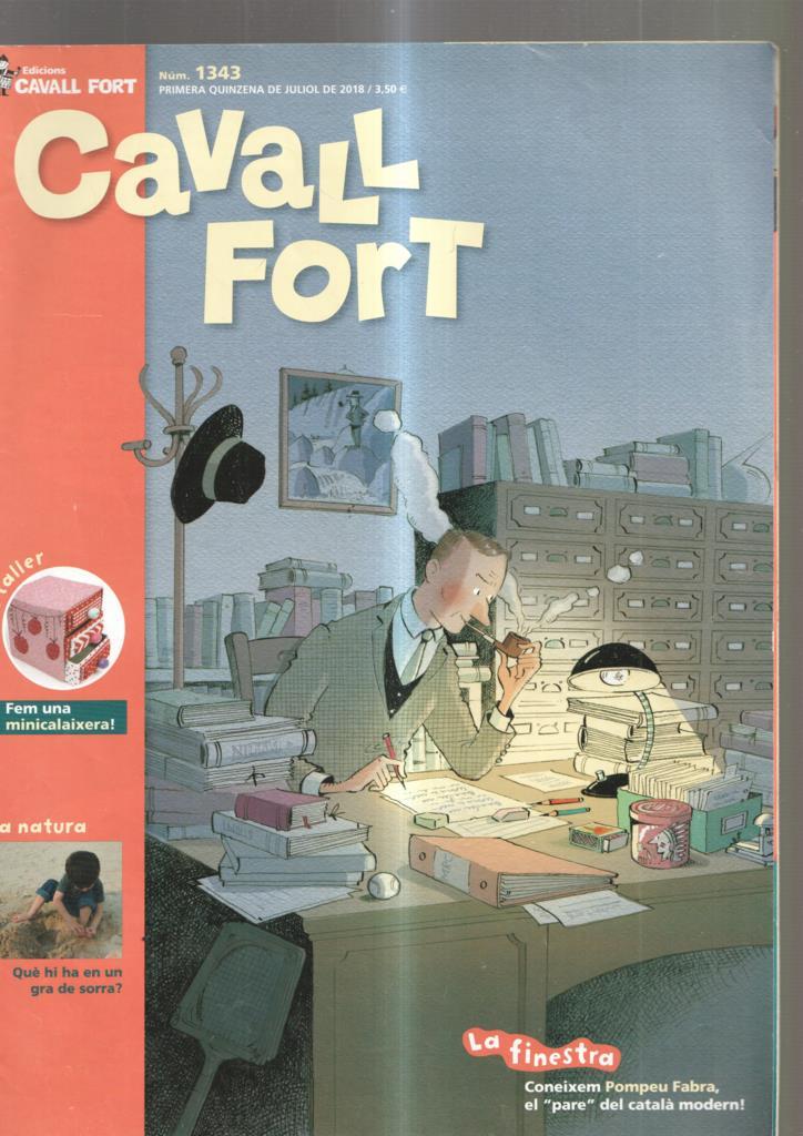 Cavall Fort numero 1343, juliol 2018: El taller: fen una minicalaixera- La natura: