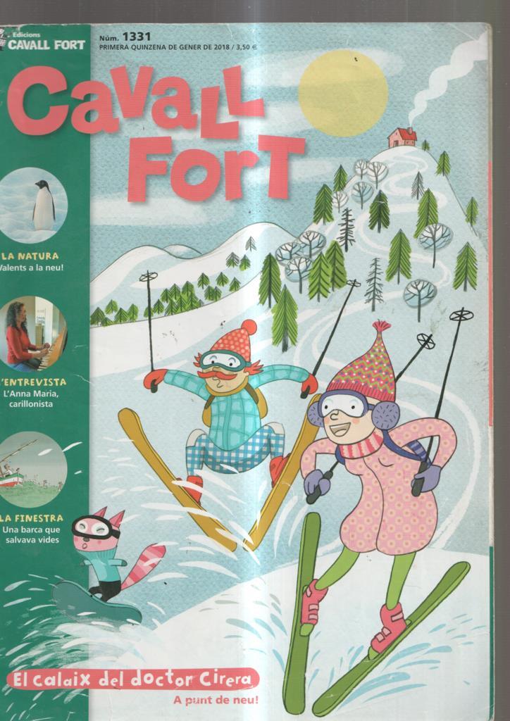 Cavall Fort numero 1331, gener 2018: La Natura: Valents a la neu- L entrevista