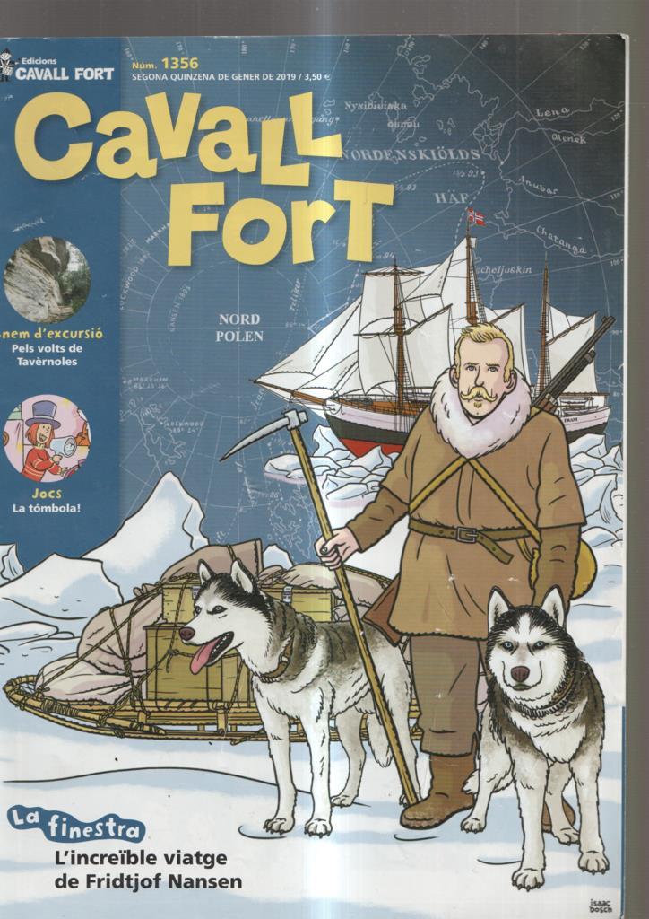 Cavall Fort numero 1356, gener 2019: Anem d excursio, pels volts de Tavernoles-