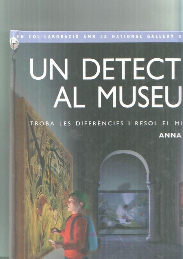 Un detectiu al Museu (golpe lateral lado lomo segun imagen adjunta)