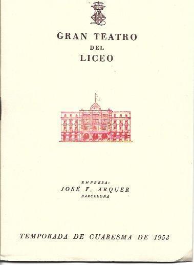 LAMINA 36741: Programa Liceu temporada cuaresma de 1953