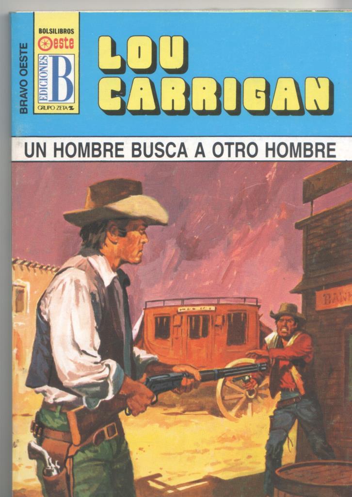 Bravo Oeste numero 286: Un hombre busca a otro hombre