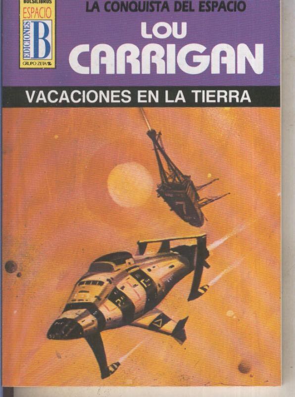BOLSILIBRO: La Conquista del Espacio numero 36: Vacaciones en la tierra