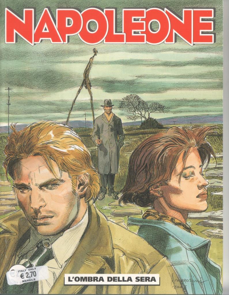 Napoleone numero 39: L'ombra della sera