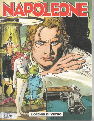 Napoleone numero 01: L'occhio di vetro